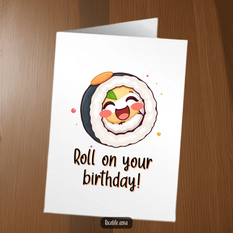 Funny Free Printable Birthday Card: A happy sushi roll spinning with pure joy, celebrating a birthday, instant download.
