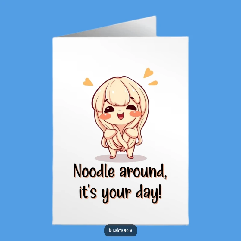 Free Printable Giggling Noodle Birthday Card: Funny Downloadable Gift for Noodle Lovers!